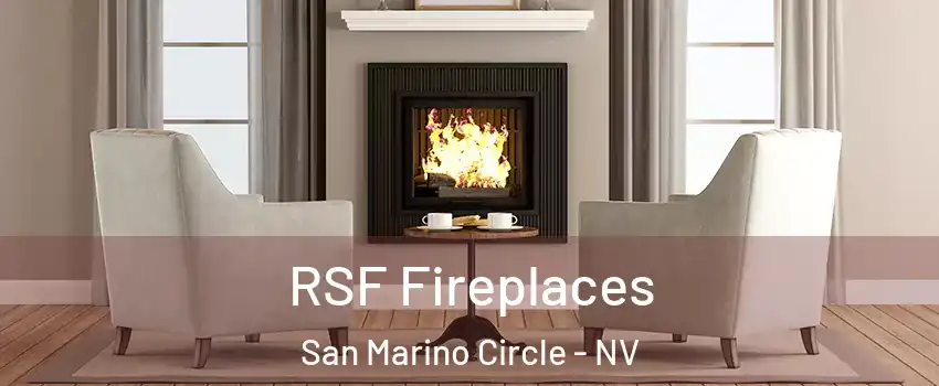 RSF Fireplaces San Marino Circle - NV