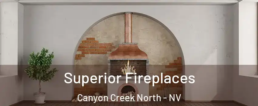 Superior Fireplaces Canyon Creek North - NV