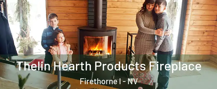 Thelin Hearth Products Fireplace Firethorne I - NV