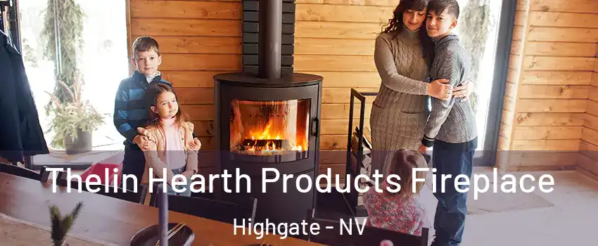 Thelin Hearth Products Fireplace Highgate - NV