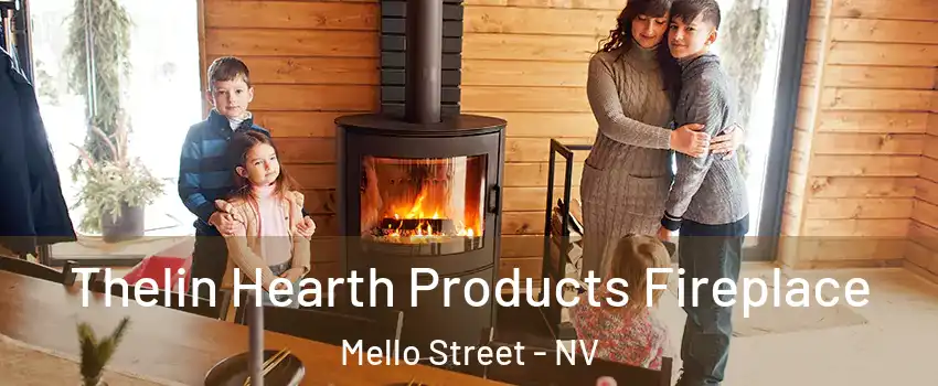 Thelin Hearth Products Fireplace Mello Street - NV