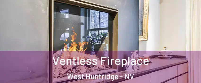 Ventless Fireplace West Huntridge - NV