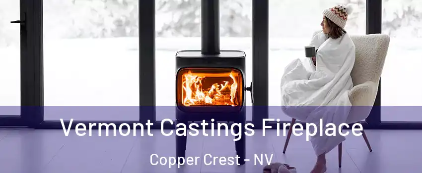 Vermont Castings Fireplace Copper Crest - NV