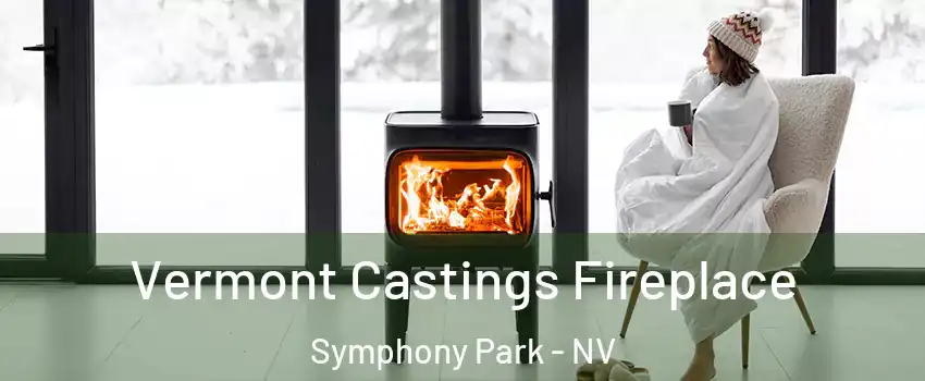 Vermont Castings Fireplace Symphony Park - NV