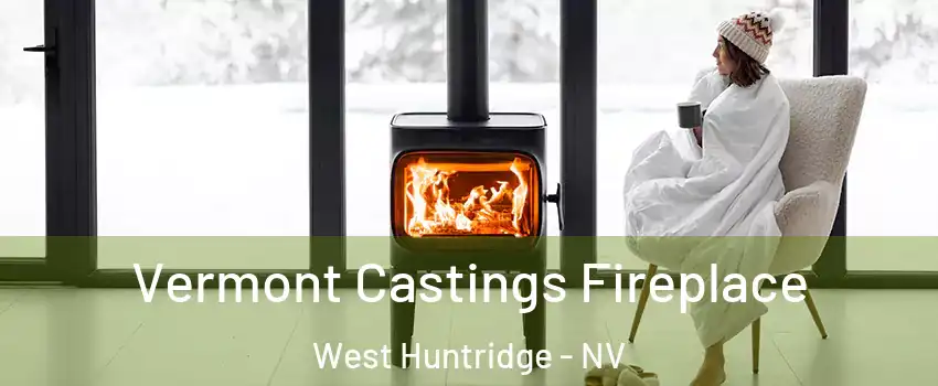 Vermont Castings Fireplace West Huntridge - NV